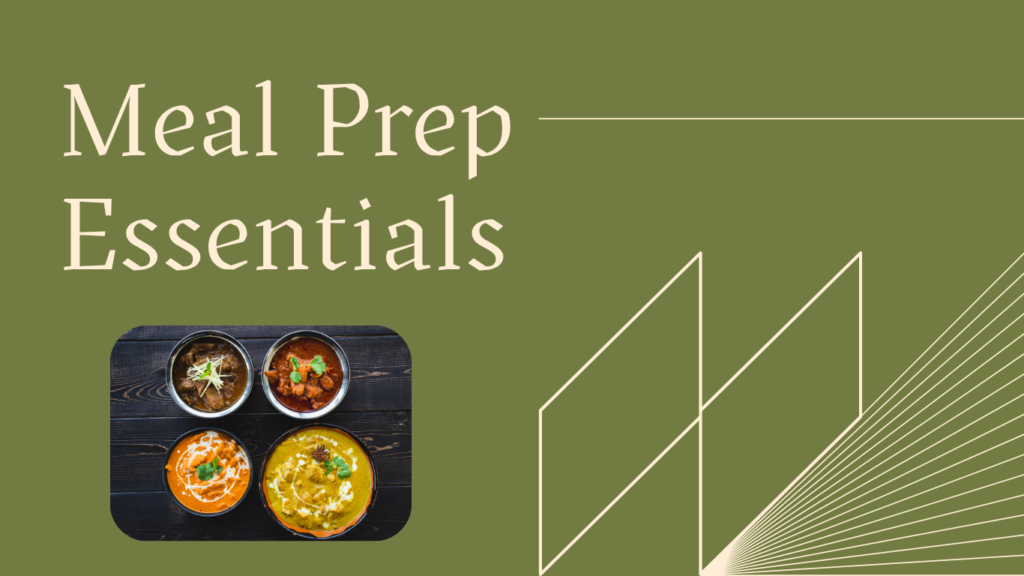 meal prep essentials